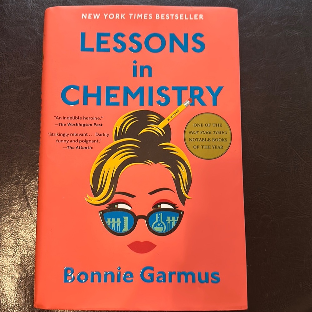 Hardcover Lessons in Chemistry by Bonnie Garmus